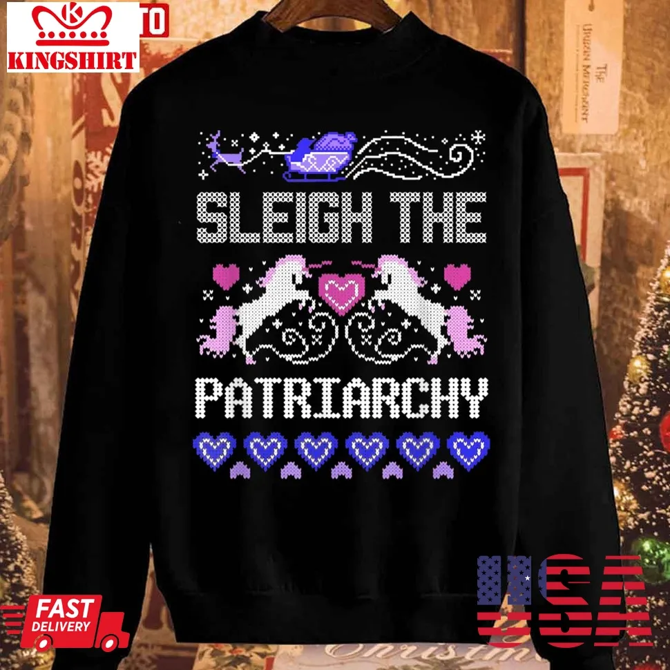 Sleigh The Patriarchy Feminist Christmas Sweatshirt Size up S to 4XL