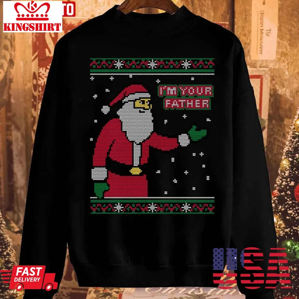 Spoiler Christmas I'm Your Father Unisex Sweatshirt Size up S to 4XL
