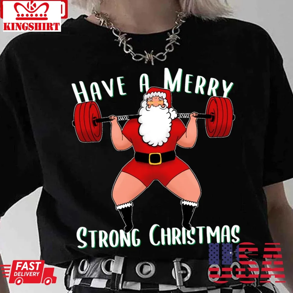 Squat Santa Training Squats With Santa For Lifting Lovers Gym Design Unisex T Shirt Size up S to 4XL