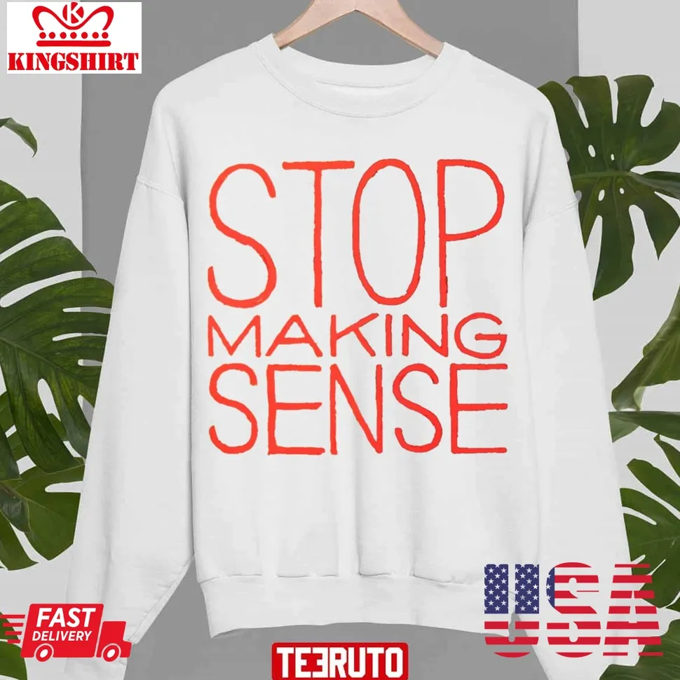 Stop Making Sense David Byrne The Talking Head Unisex Sweatshirt Unisex Tshirt