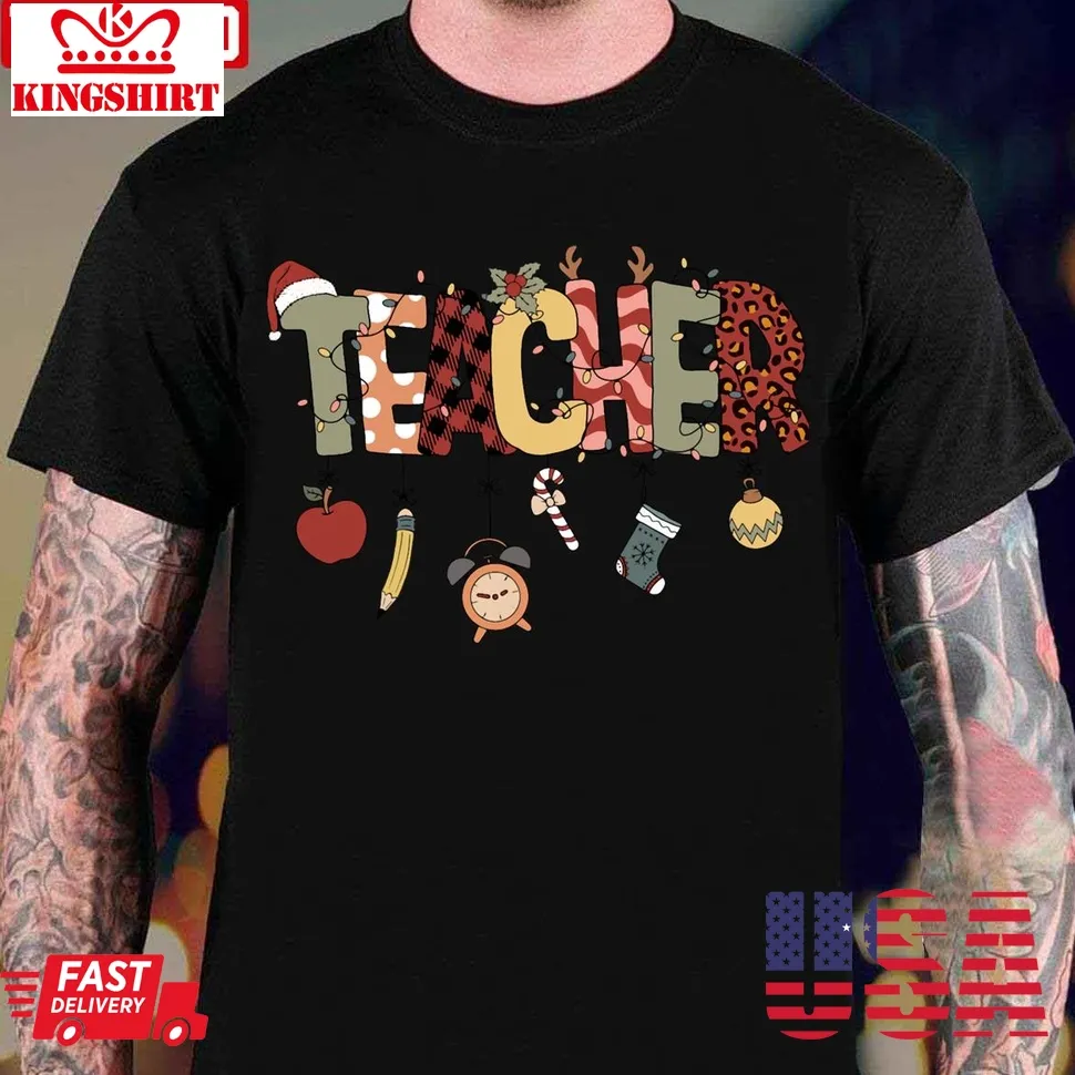 Teacher Christmas Unisex T Shirt Plus Size