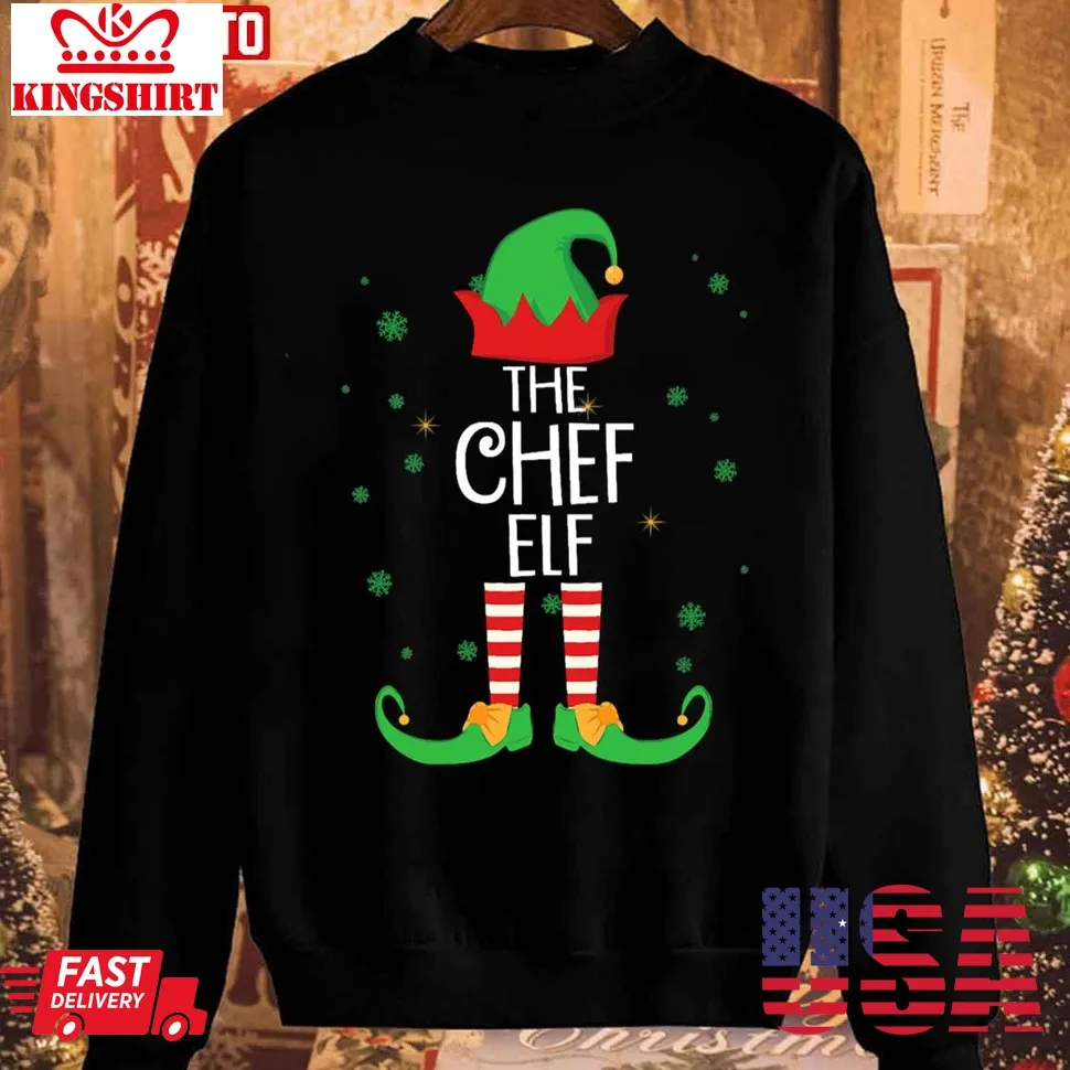 The Chef Elf Sweatshirt Unisex Tshirt