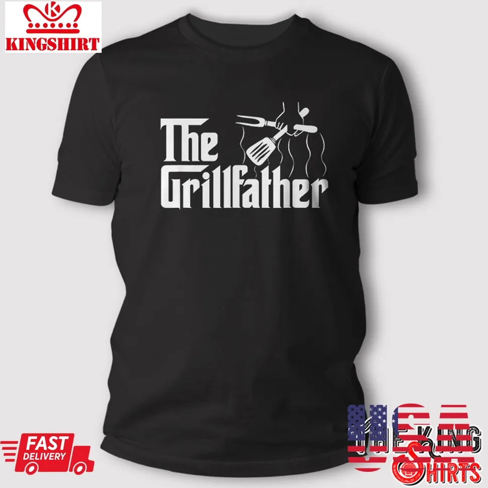 The Grillfather Shirt Bbq Grill &038; Smoker Barbecue Chef Gift Size up S to 4XL