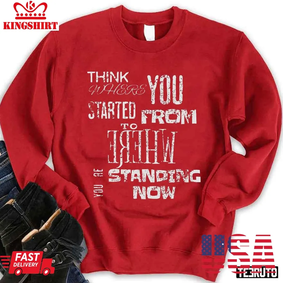 Think Where You Started White Letter Christmas Unisex Sweatshirt Size up S to 4XL