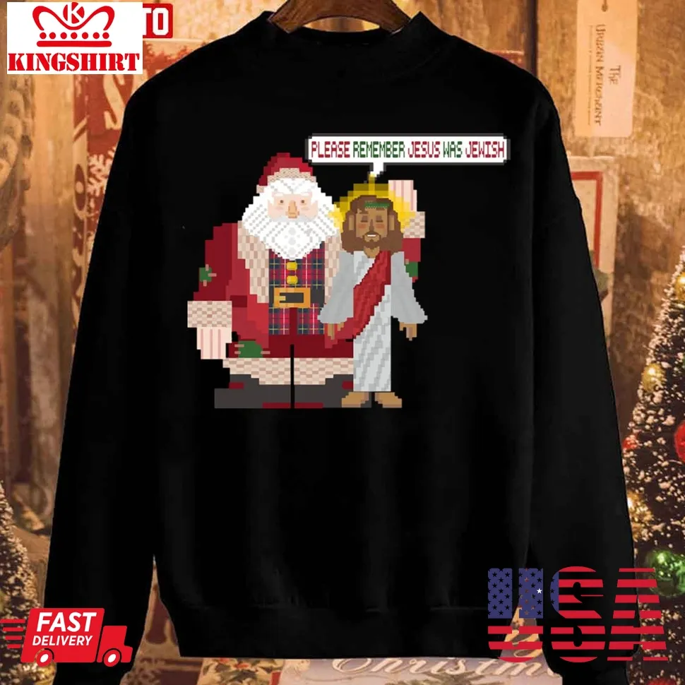 This Christmas Remember Jesus Was Jewish Unisex Sweatshirt Size up S to 4XL