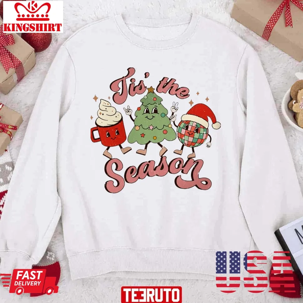 Tis The Season Christmas Trendy Sweatshirt Size up S to 4XL