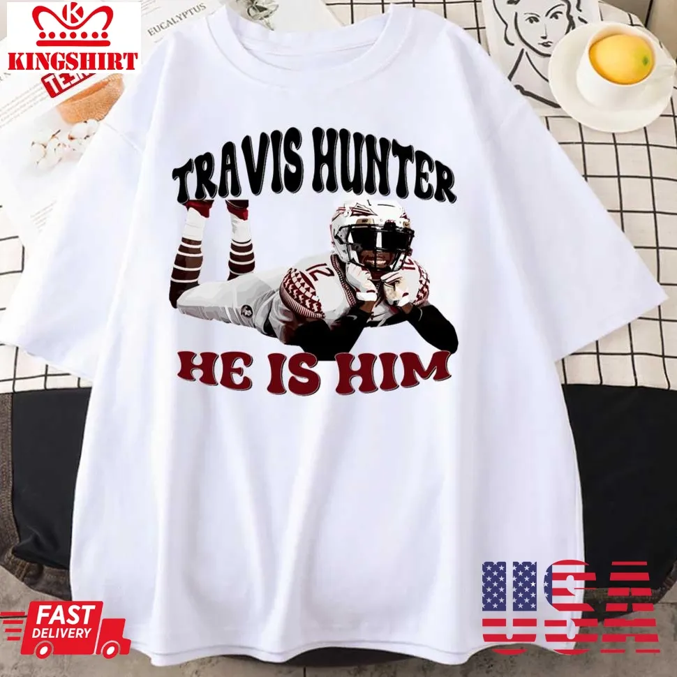 Travis Hunter He Is Him Travis Lovers Unisex T Shirt Plus Size