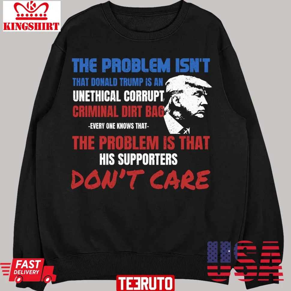 Unethical Corrupt Criminal Dirtbag Anti Trump Gift Unisex Sweatshirt Plus Size