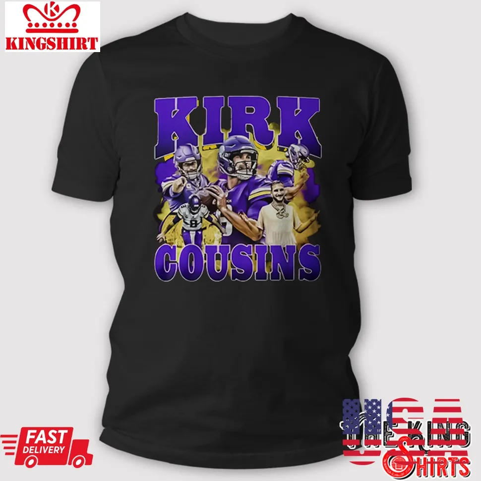 Vikings Players Wear Kirk Cousins T Shirt Plus Size