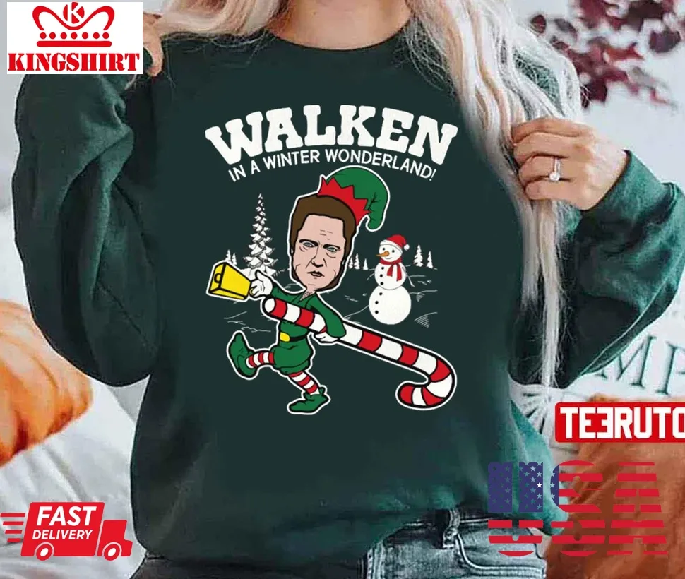 Walken In A Winter Christmas Wonderland Unisex Sweatshirt Plus Size