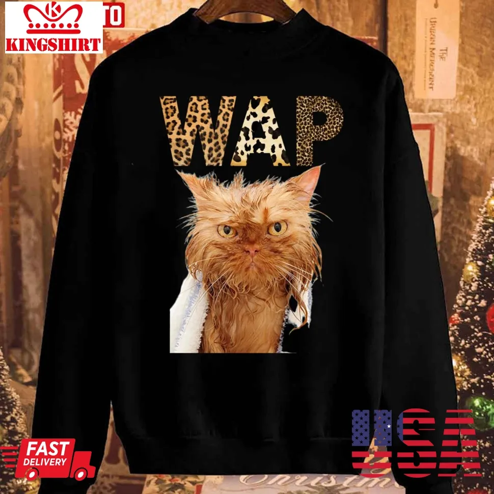 Wap Wet Cat Christmas Sweatshirt Unisex Tshirt