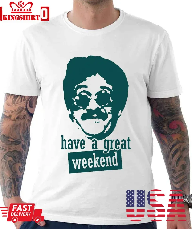 Weekend At Bernie's Unisex T Shirt Unisex Tshirt