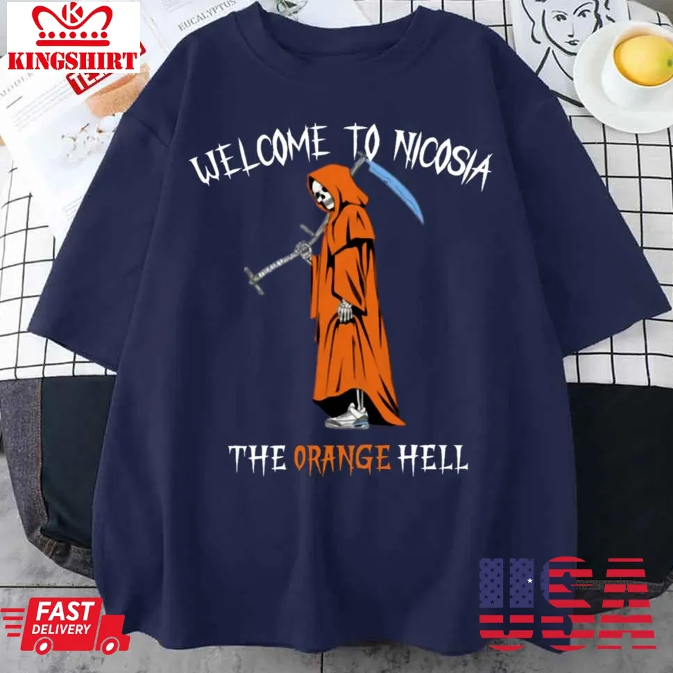 Welcome To Nicosia The Orange Hell Apoel Ultras Unisex T Shirt Plus Size