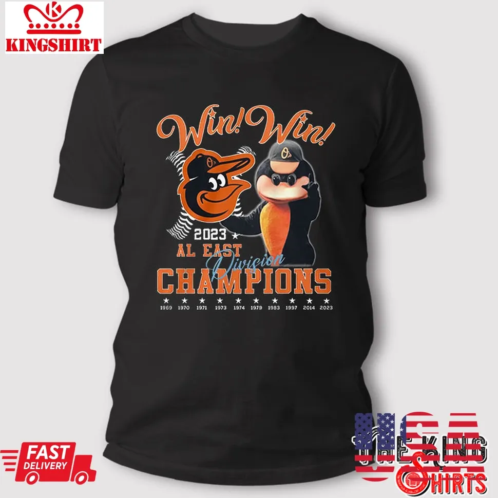Win Win 2023 Al East Division Champions Baltimore Orioles T Shirt Size up S to 4XL