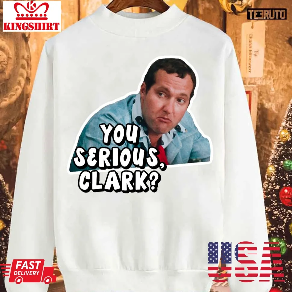 You Serious Clark Christmas Vacation Vintage Unisex Sweatshirt Plus Size