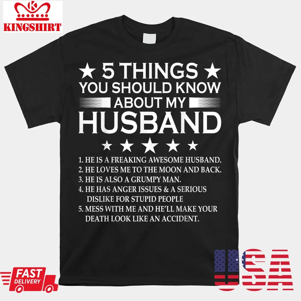 5 Things You Should Know About My Husband Marriage Shirt