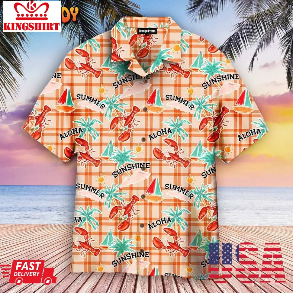 Aloha Summer Lobster To Sunshine Hawaiian Shirt Unisex