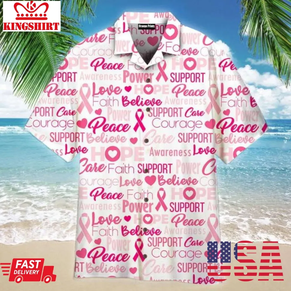Be Strong Breast Cancer Awarenessl Pattern Hawaiian Shirt Plus Size