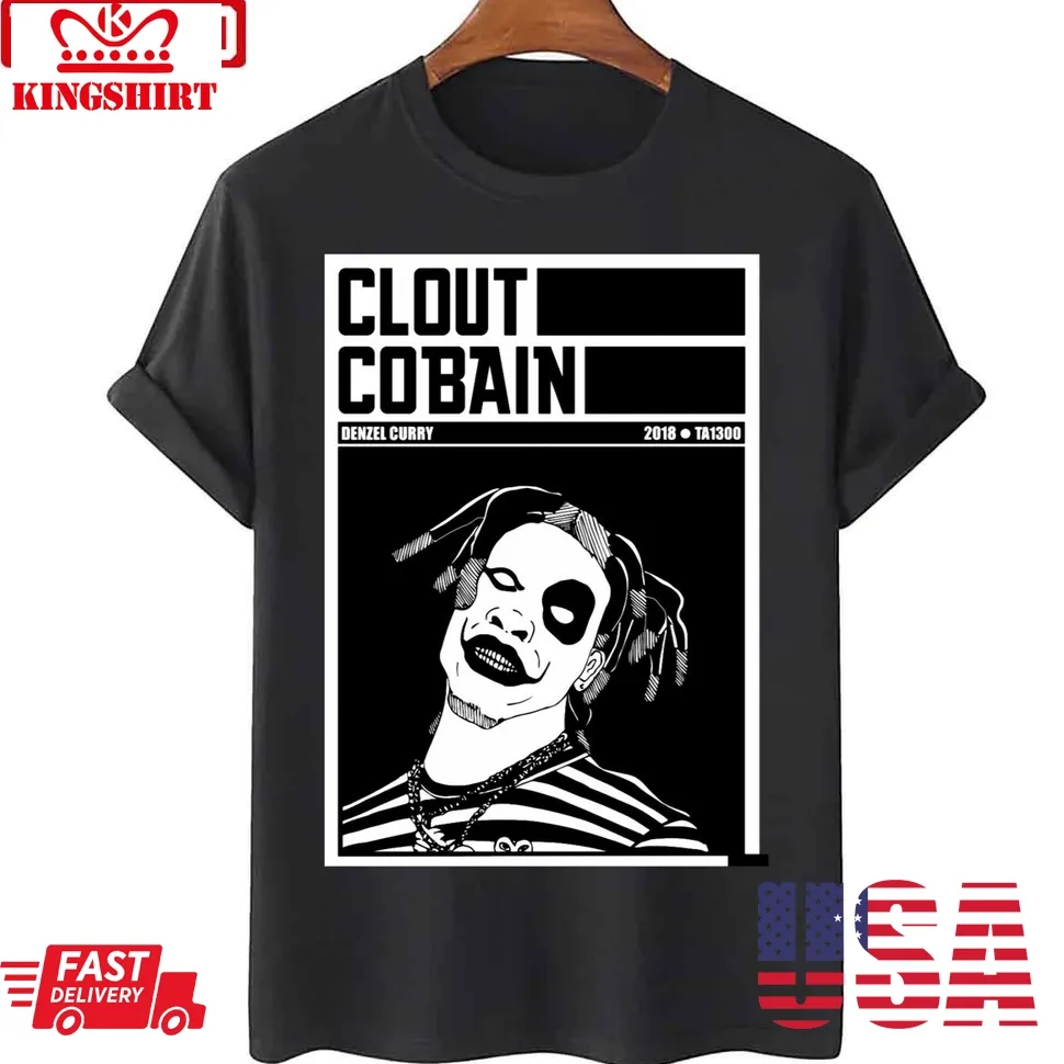 Clout Cobain Denzel Curry Unisex T Shirt Unisex Tshirt