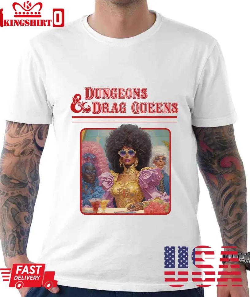 Dungeons And Drag Queens Dungeons And Dragons Mashup Unisex T Shirt Size up S to 4XL