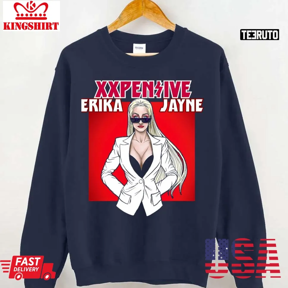 For Men Xxpensive Erika Jayne Love Unisex Sweatshirt Size up S to 4XL