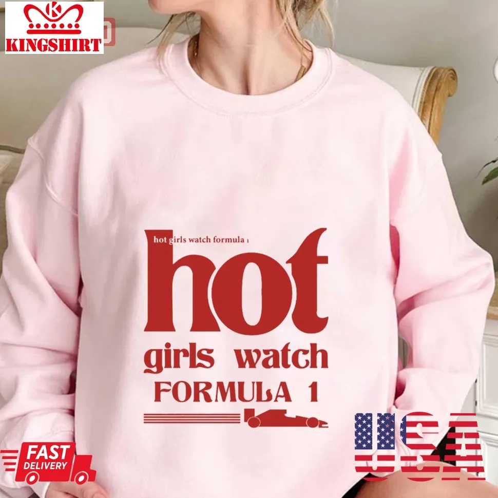 Hot Girls Watch Formula 1 Unisex Sweatshirt