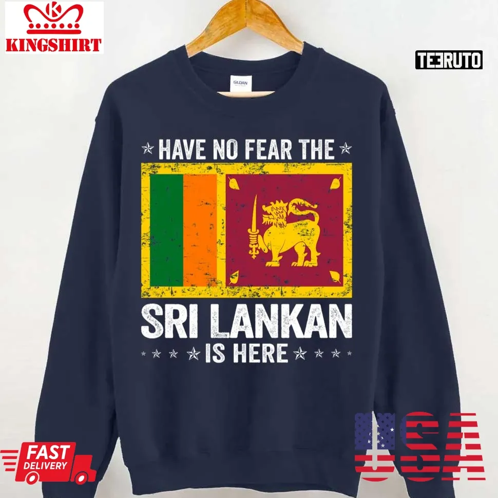 Is Here Sri Lanka Flag Design Unisex Sweatshirt
