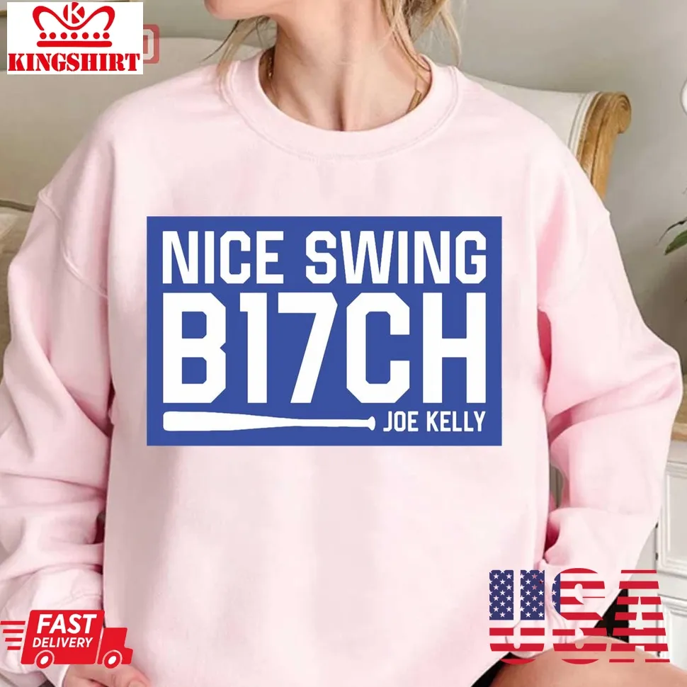 Joe Kelly Nice Swing B17ch Active Unisex Sweatshirt