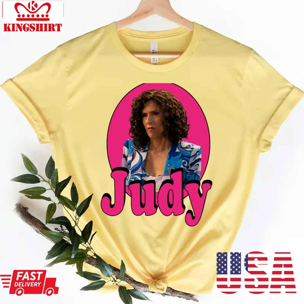 Judy Gemstone Righteous Gemstones Hilarious Tv Show Character Humor Unisex T Shirt