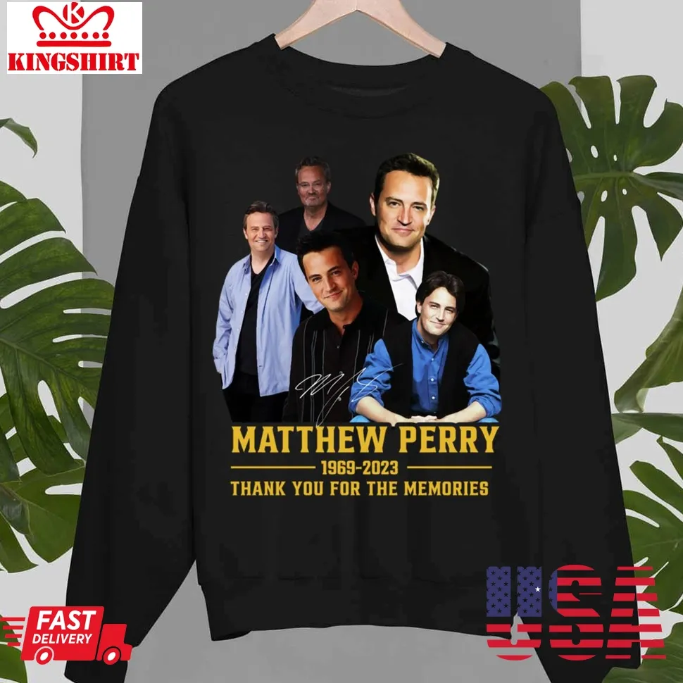Matthew Perry 1969 2023 Thank You For The Memories Unisex T Shirt