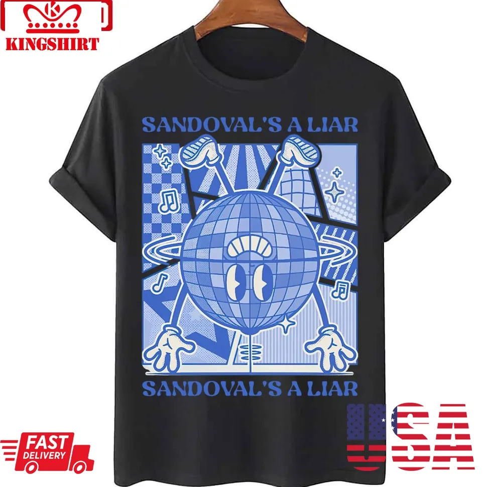 Sandovals A Liar Vanderpump Rules Unisex T Shirt