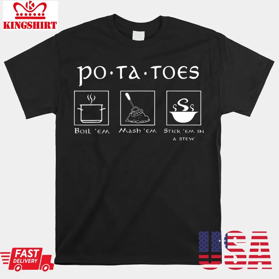 Taters Po Ta Toes Shirt Potato Tater Shirt