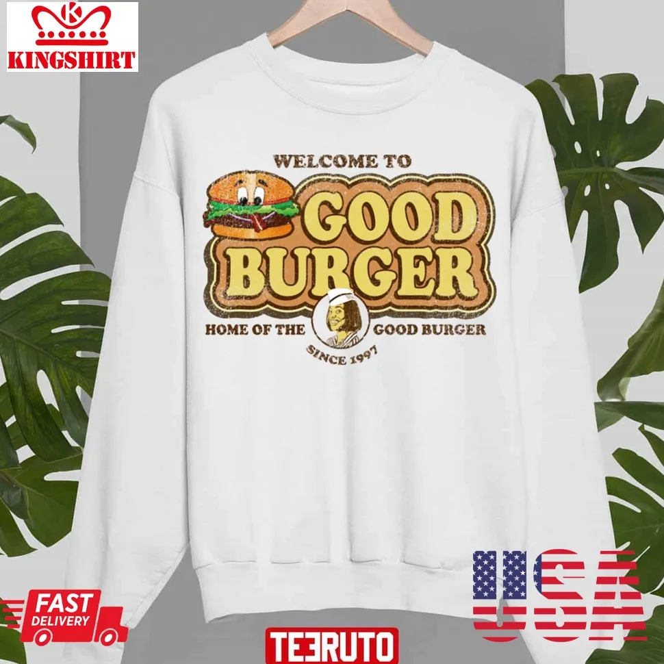 Welcome To Good Burger Worn Out Unisex Sweatshirt Plus Size