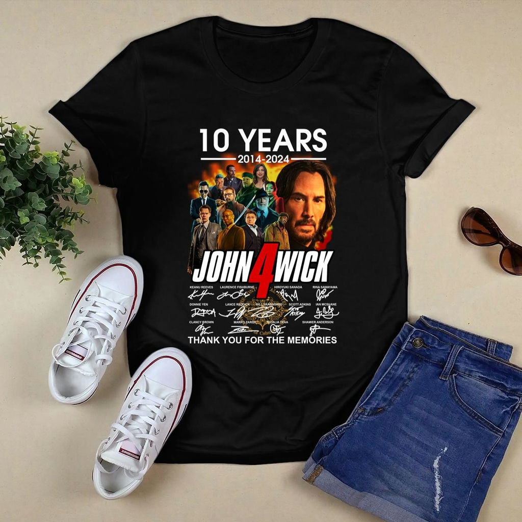 10 Years Of John Wick 2014 2024 Thank You For The Memories Signatures Shirt