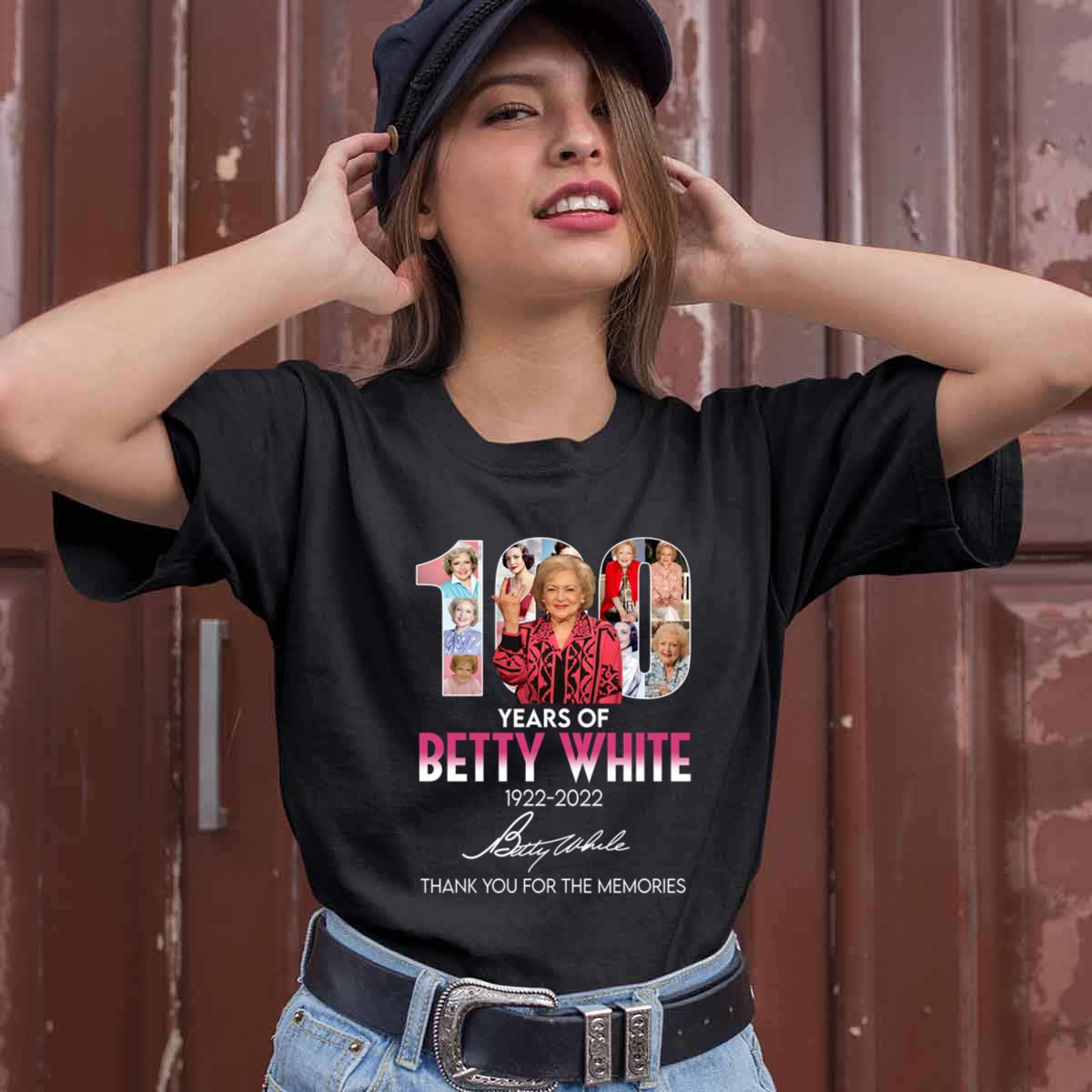 100 Years Of Betty White 1922 2022 Thank You For The Memories Signature Shirt