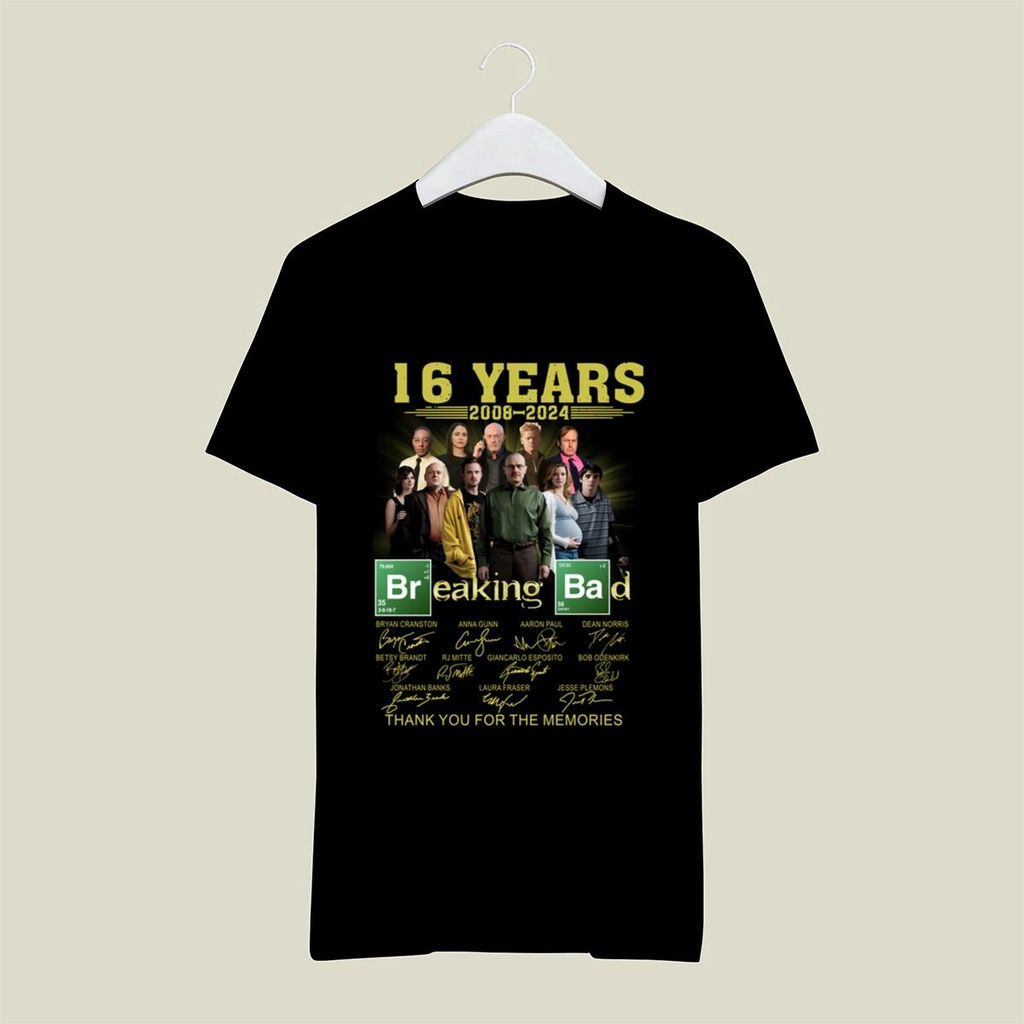 16 Years 2008 2024 Breaking Bad Thank You For The Memories Signatures Shirt