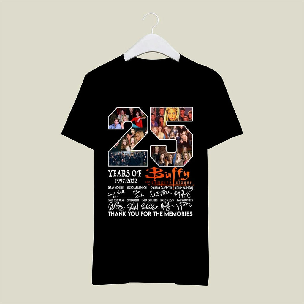 25 Years 1997 2022 Of Buffy The Vampire Slayer Thank You For The Memories Signatures Shirt