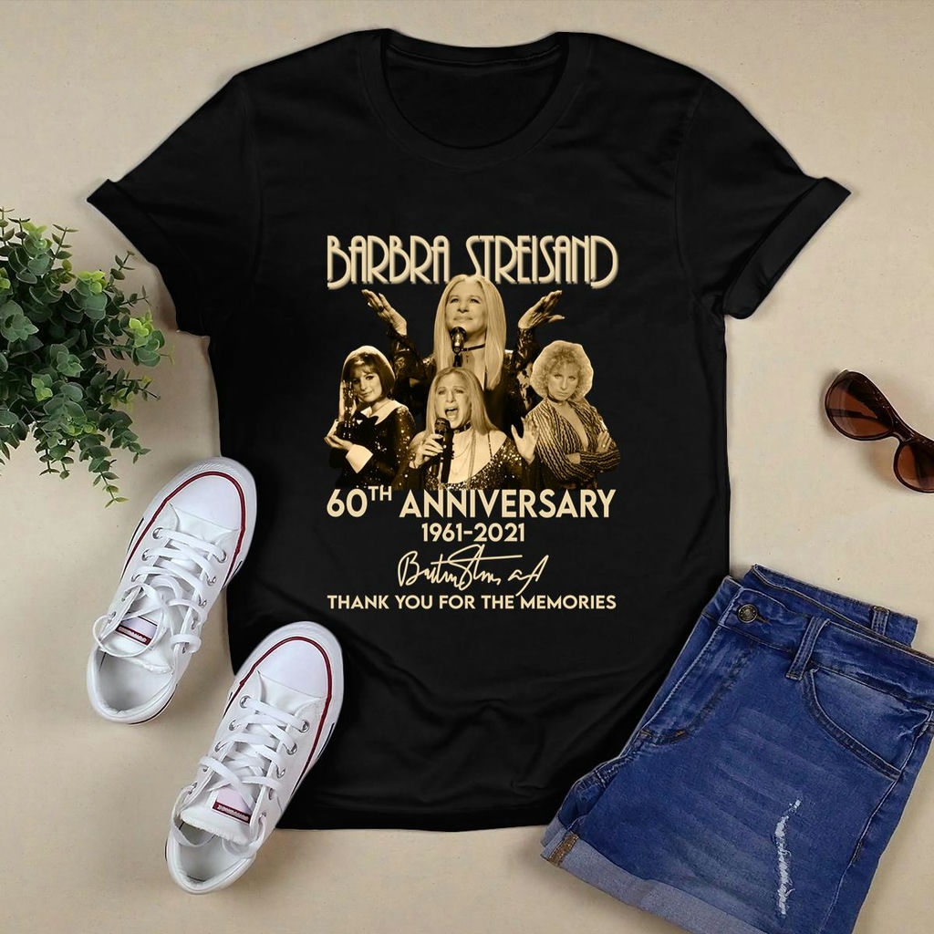 Barbra Streisand 60th Anniversary 1961 2021 Thank You For The Memories Signature T Shirt