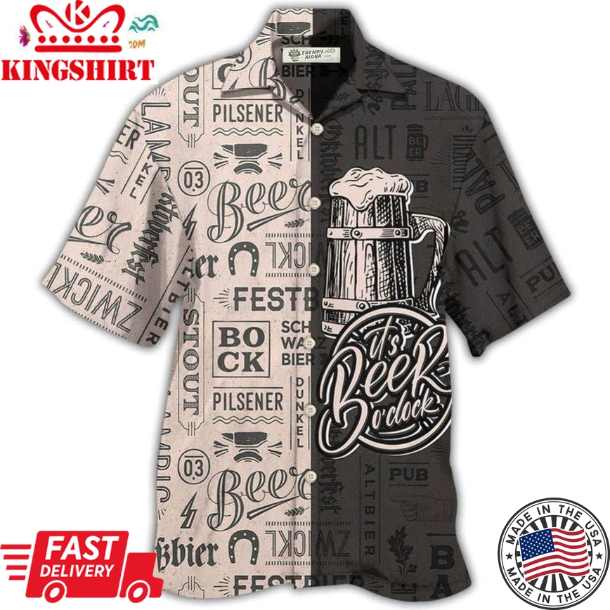 Beer It'S Beer O'Clock Classic Style Hawaiian Shirt