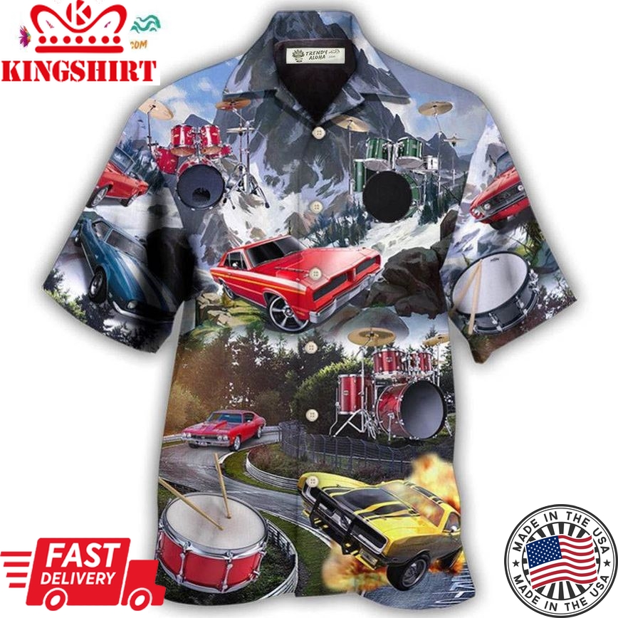 Car Muscle Car And Drum Racing Music Lover Hawaiian Shirt