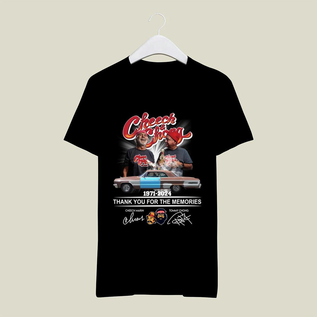 Cheech Chong 1971 2024 Signature Thank You For The Memories Shirt