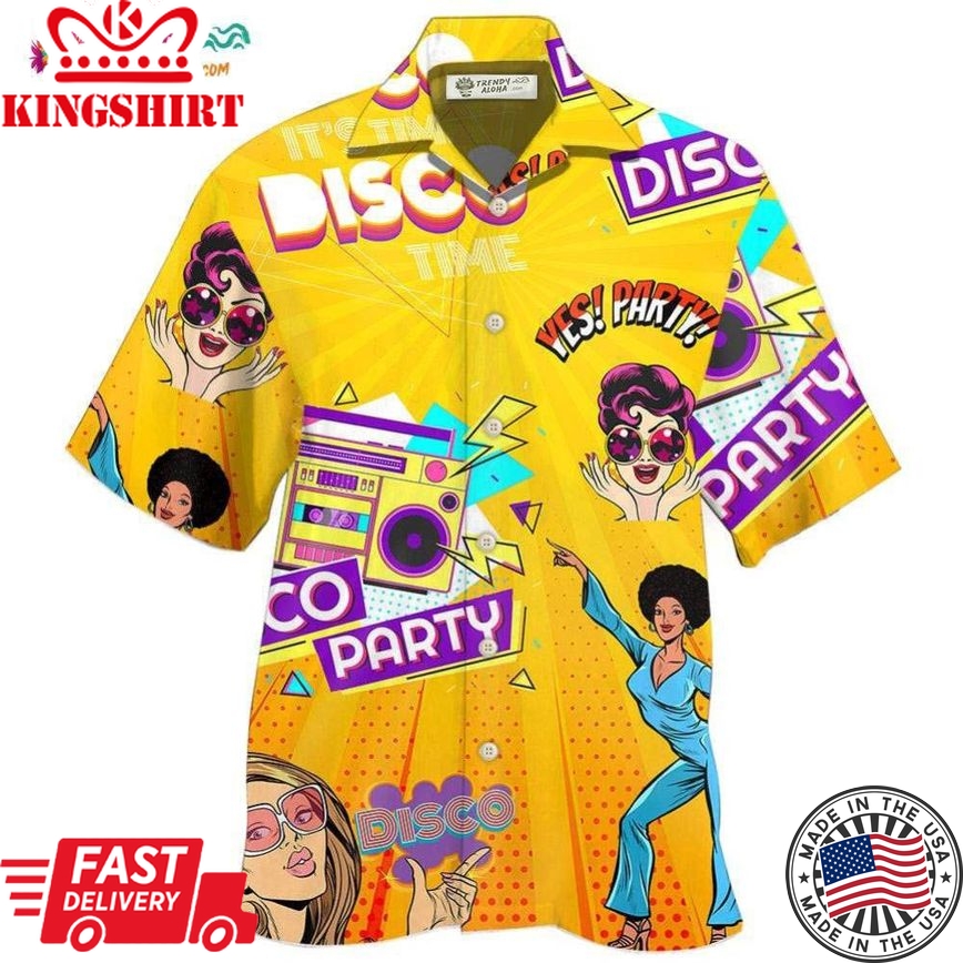 Disco It'S Time To Party Hawaiian Shirt