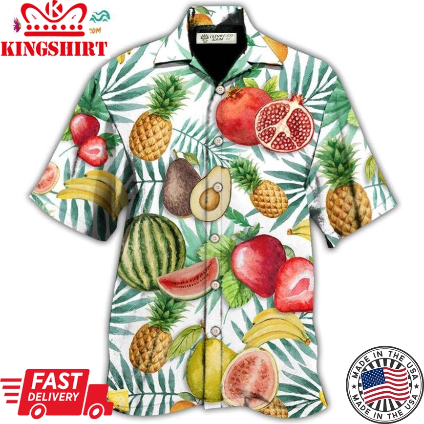 Fruit All I Need Is Fruits Hawaiian Shirt