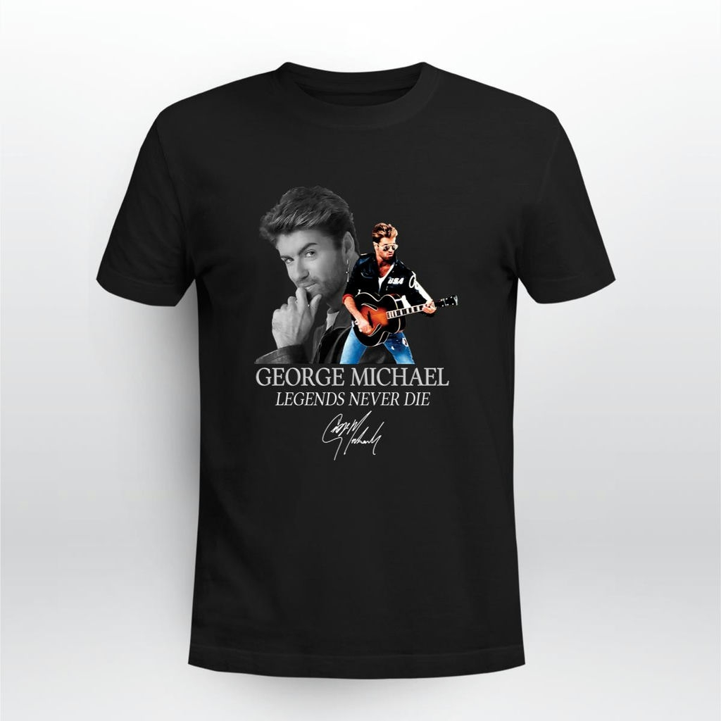 George Michael Legends Never Die Signature For Fan T Shirt