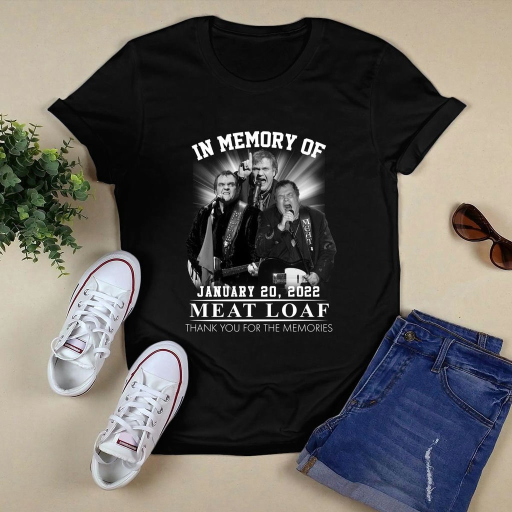 In Memory Of Meat Loaf January 20 2022 Thank You For The Memories Signature T Shirt