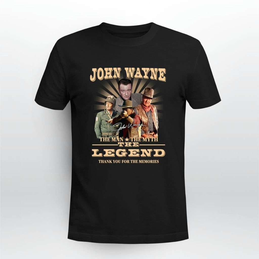 John Wayne The Man The Myth The Legend Signature Thank You For The Memories Shirt