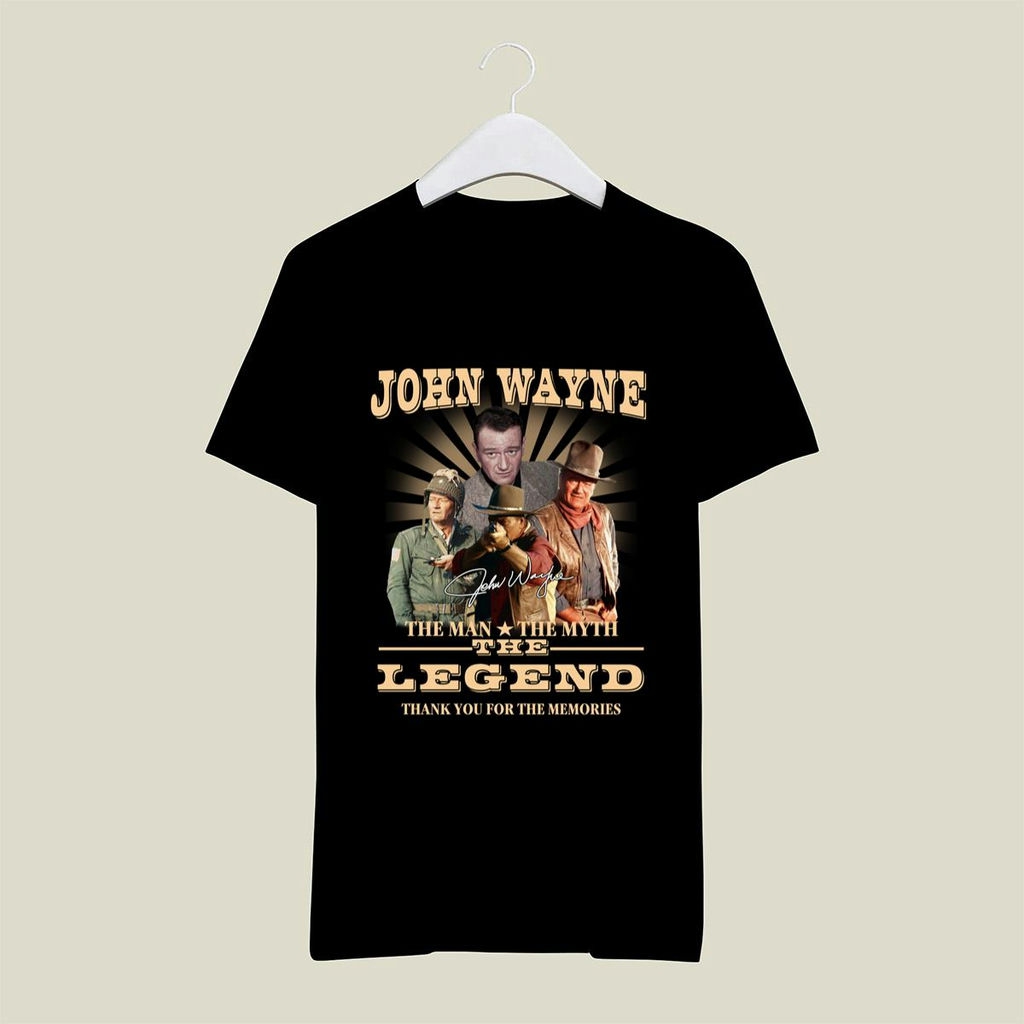 John Wayne The Man The Myth The Legend Signature Thank You For The Memories Shirt