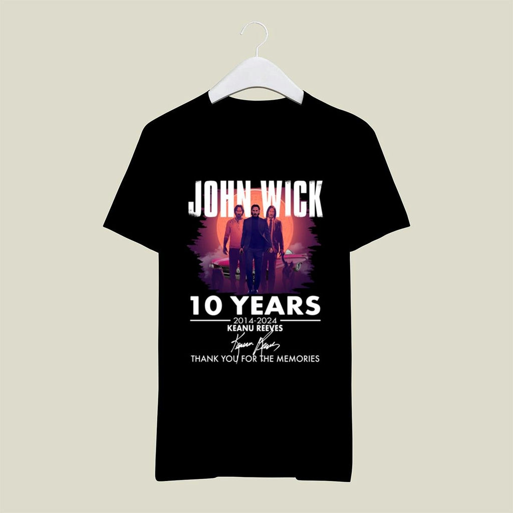 John Wick 10 Years 2014 2024 Keanu Reeves Signature Shirt