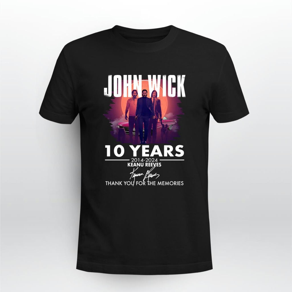 John Wick 10 Years 2014 2024 Keanu Reeves Signature Shirt