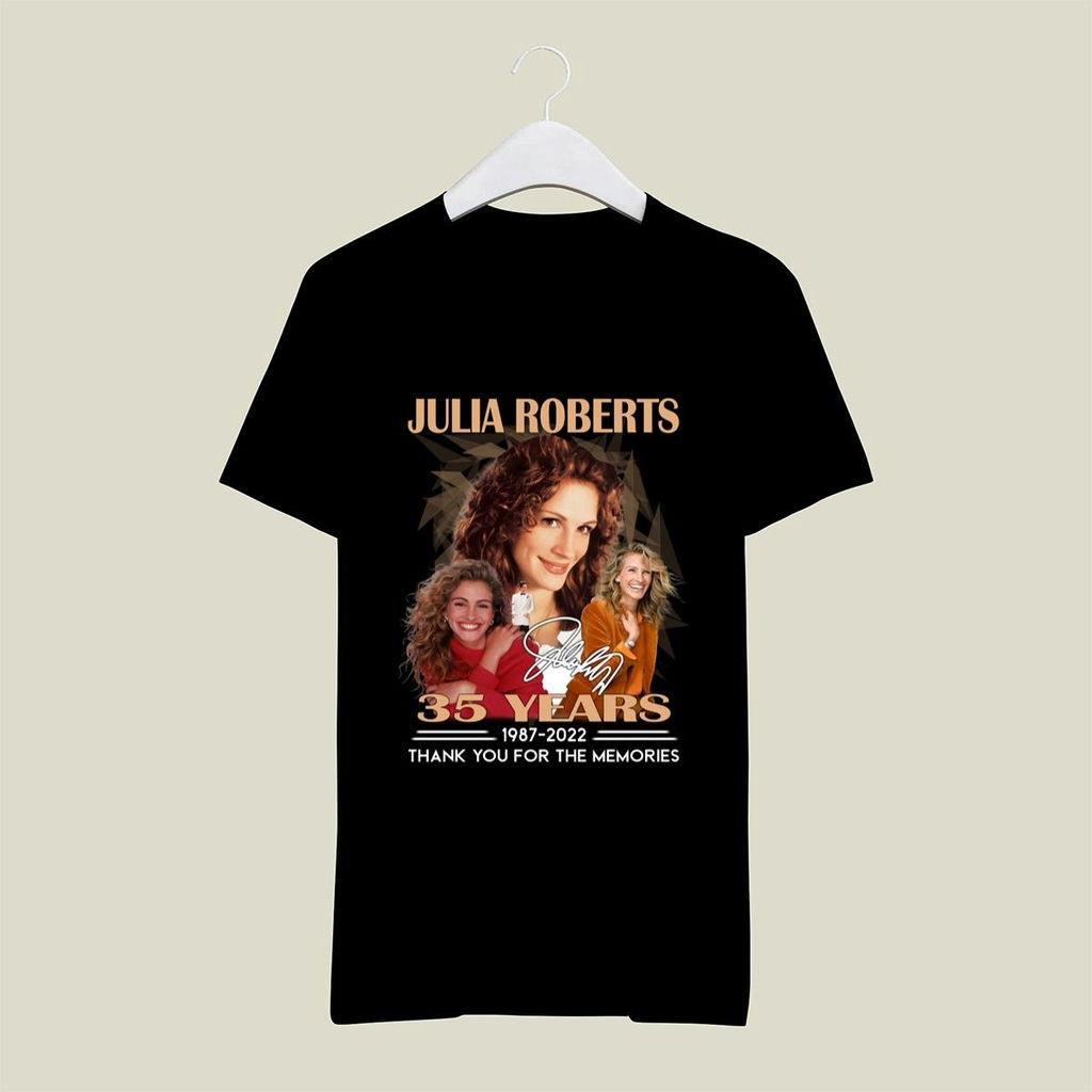 Julia Roberts 35 Years 1987 2022 Signature Shirt